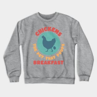 CHICKEN BREAKFAST Crewneck Sweatshirt